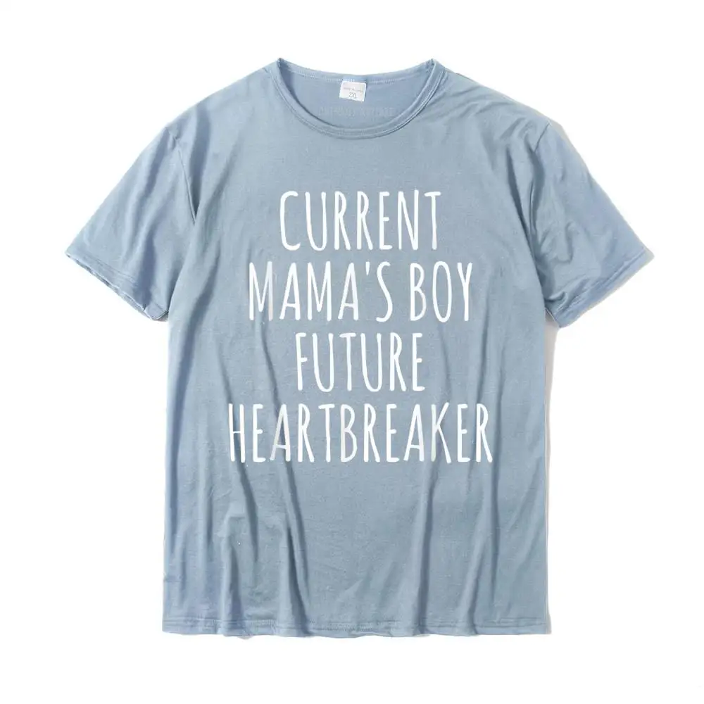 Camisa Men Wholesale Classic Tees O Neck Summer Fall 100% Cotton T-shirts Casual Short Sleeve T Shirt Drop Shipping Current Mama's Boy Future Heartbreaker T-Shirt__MZ15543 light