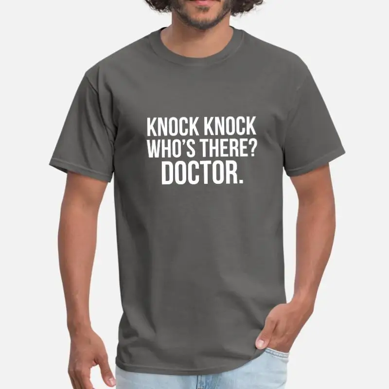 Новинка, футболка для мужчин с круглым вырезом и надписью Knock Who S There Doctor Present, Мужская футболка для фитнеса, большие размеры, S-5xl одежда в стиле хип-хоп - Цвет: Men-Charcoal