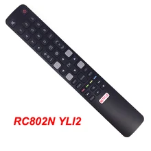RC802N YLI2 для RCA TCL HITACHI Smart tv пульт дистанционного управления 06-IRPT45-BRC802N