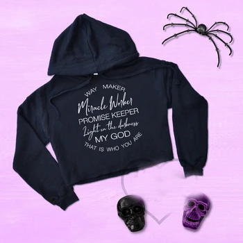 

Way Maker Miracle Worker My God Crop Top Hoodies Women Letter Print Causal Sweatshirt Christian Clothes Streetwear Dropshipping