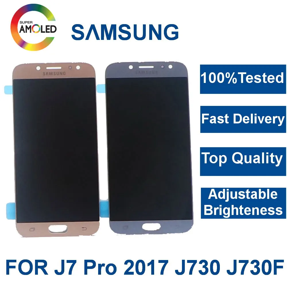 

Super Amoled J7 LCD For SAMSUNG Galaxy J7 Pro 2017 J730 J730F J730FD Display Touch Screen Digitizer Assembly Brightness Control