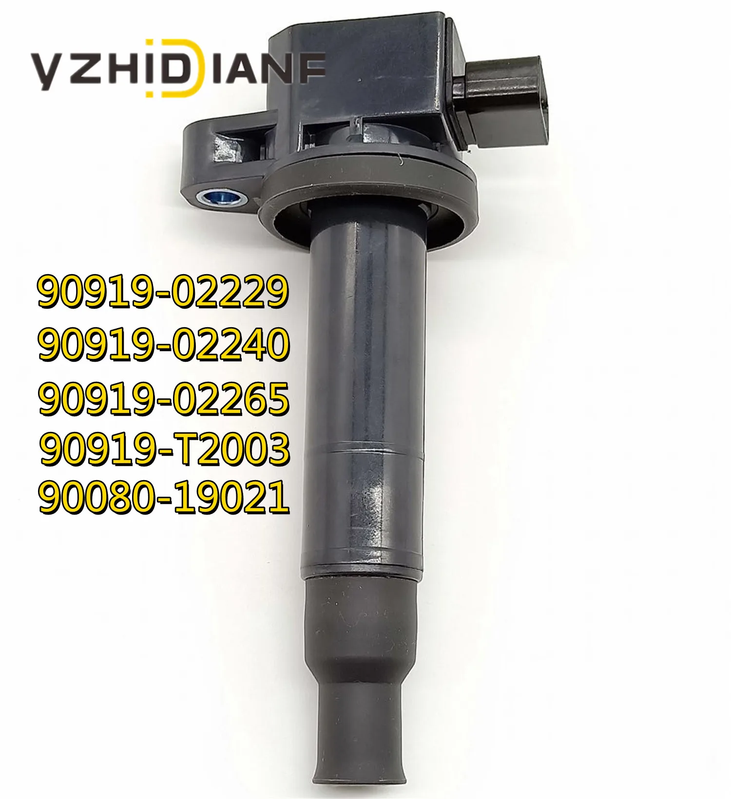 

1x 90919-02229 90919-02240 90919-02265 IGNITION COIL FOR TOYOTA- YARIS- VITZ-ECHO VERSO-PROBOX FOR SUCCEED- PRIUS1.0L 1.3L 1.5L