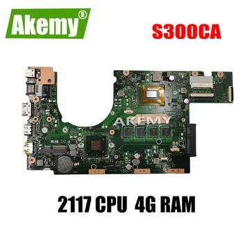 

with 4G RAM 2117 CPU S300CA Laptop motherboard For Asus VivoBook S300CA S300C S300 Test original mainboard