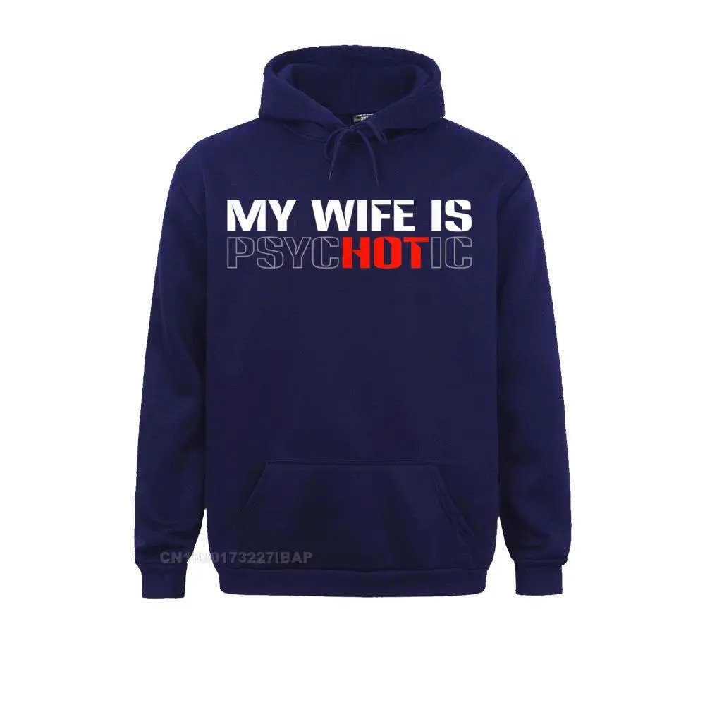 thumbnail image 1 of Mi esposa es psicótica, divertida, sarcástica, matrimonio, humor, diseño, sudaderas, sudaderas con capucha de otoño, nuevas, sudaderas con capucha de Harajuku, vacaciones, para hombre, 1 of 5