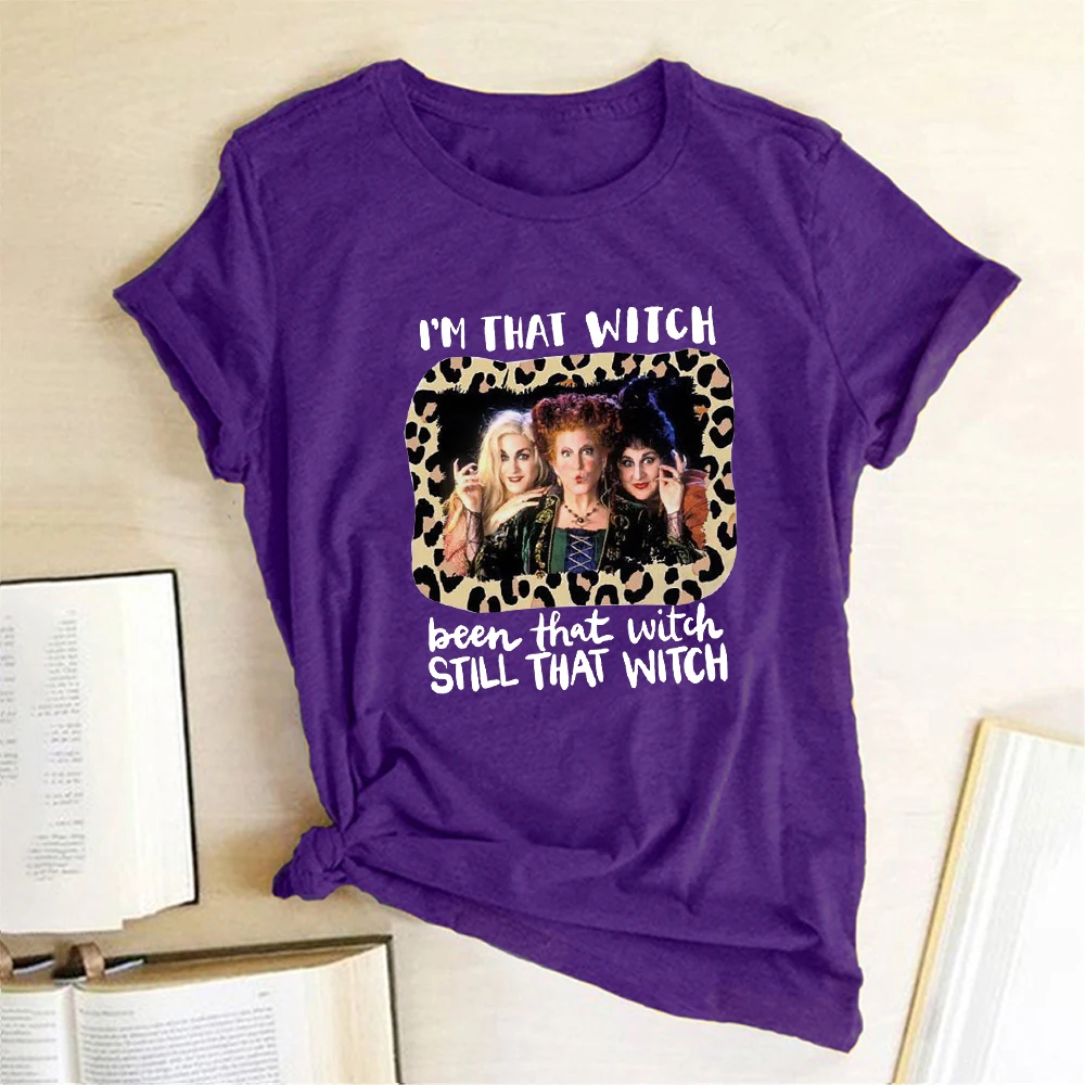 Im That Witch Been That Witch Printing T-shirts Women Summer Graphic Tees Funny Shirts for Women Loose Round Neck Harajuku Top