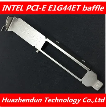 

High quality for Intel PCI-E E1G44ET Gigabit network card full-height baffle bracket blank 100pcs free shipping