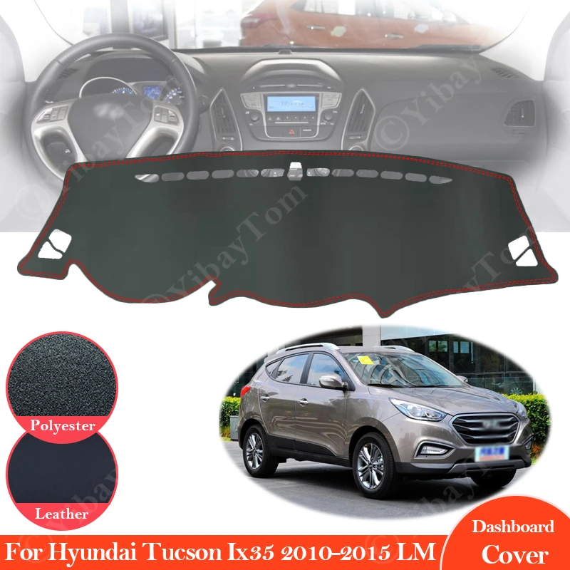 For Hyundai Tucson 2010- 2015 LM Ix35 Anti-Slip Leather Mat Dashboard Cover Pad Sunshade Dashmat Protect Accessories 2013 2014 car sun shade