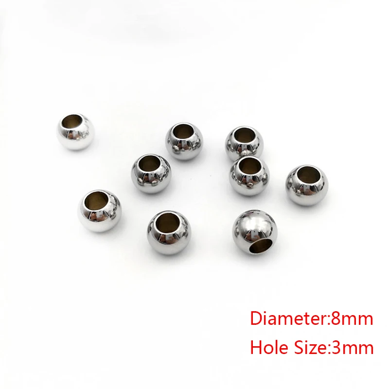 8mm with hole 3mm 50 шт./лот, круглые шарики из нержавеющей стали, 2, 3, 4, 5, 6, 8 мм, с большим отверстием, европейские бусины-шармы для браслета, сделай сам, для изготовления ювелирных изделий - Color: 8mm with hole 3mm