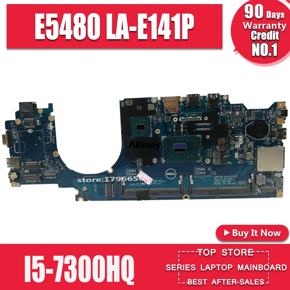 E5480 5480 материнская плата для ноутбука DELL CN-07W358 07W358 7W358 CDP70 LA-E141P Материнская плата ноутбука E5480 5480 материнская плата i5-7300HQ тест проведен