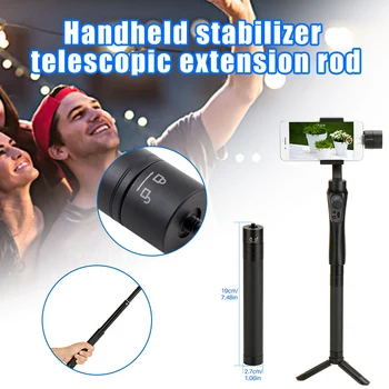 

Extension Pole Telescopic Rod Tripod for Camera Phone Handheld Gimbal Stabilizer JHP-Best
