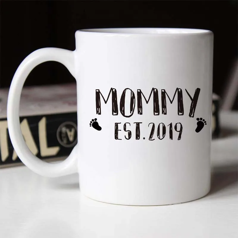 День матери кружка на день рождения подарки/подарки для мамы быть Mommy EST. Кофейные/чайные чашки 11 унций