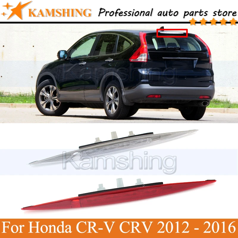 

Kamshing Rear Additional brake light lamp For Honda CR-V CRV 2012 2013 2014 - 2016 High Additional 3rd Third Brake stop Light