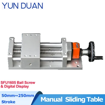 

50mm~250mm Stroke Linear Module Manual Hand Wheel Sliding Table SFU1605 Ball Screw C7 & Digital Display & Dust cover