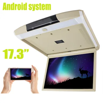 

17.3 Inch Car Roof Flip Down Ceiling Mount Android 8.1 Monitor Support HD 1080P IR FM Transmitter USB SD HDMI Built Speaker Micr