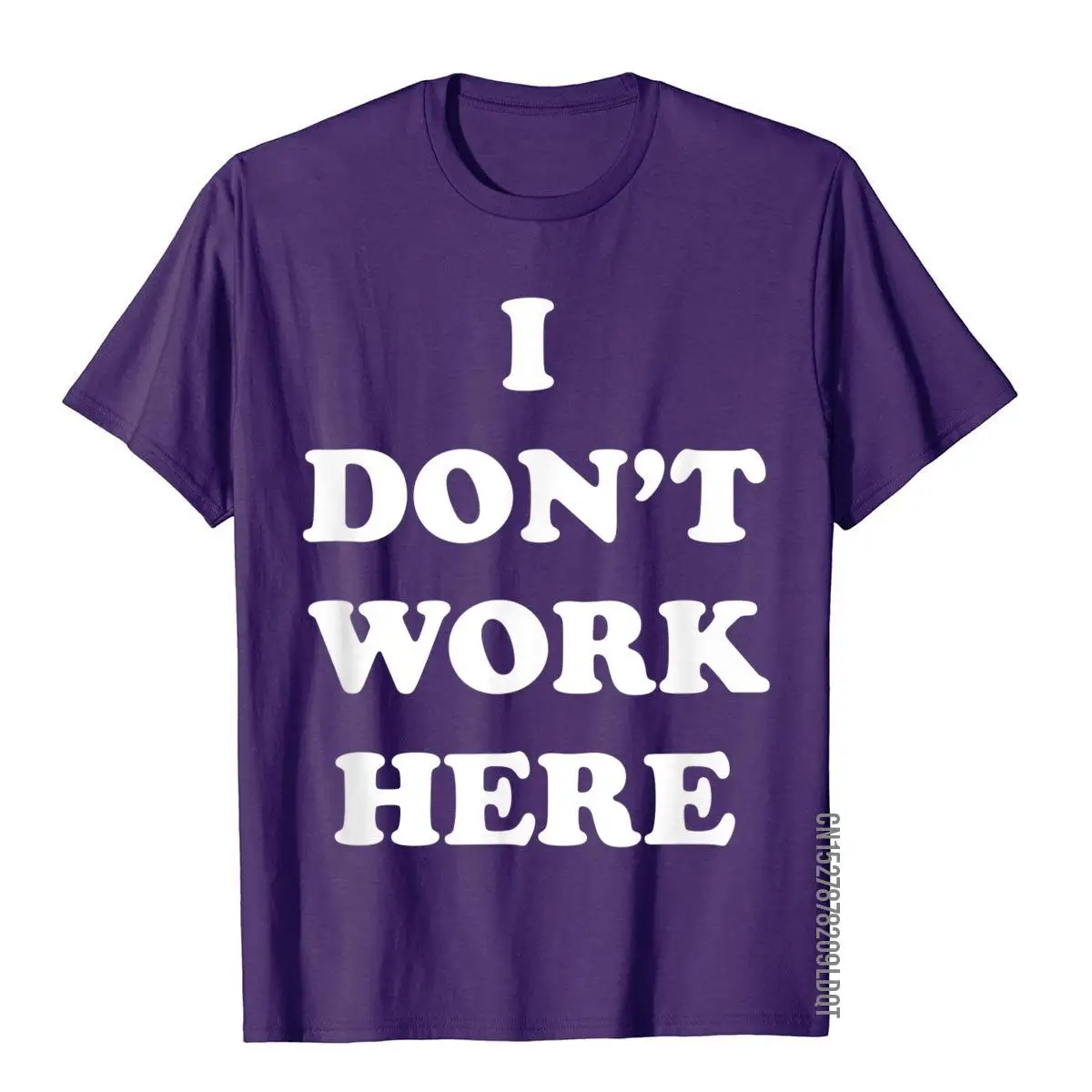 I Don't Work Here Funny Tee Shirt__B11373purple