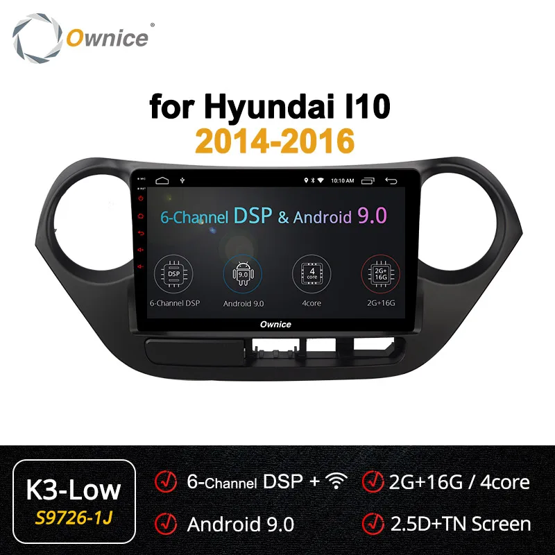 Ownice K1 K2 K3 K5 K6 " Android 9,0 автомобиль радио для hyundai I10 аудио плеер стерео 4 аппарат не привязан к оператору сотовой связи 360 панорама DSP - Цвет: S9726-1 K3-Low