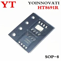 5pcs/lot HT8691R HT8691 8691 SOP-8 IC New original