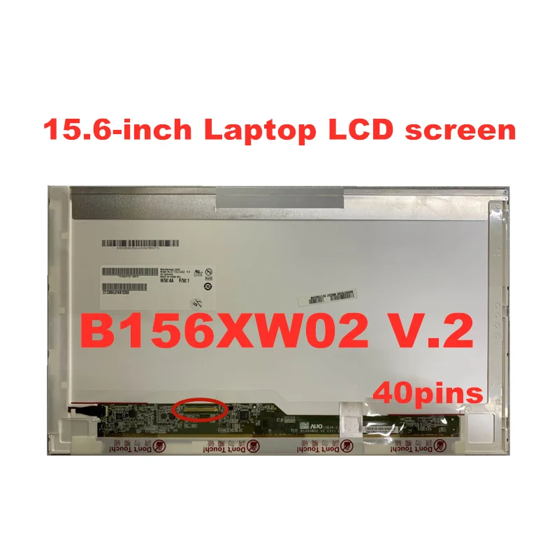Светодиодный экран для ноутбука B156XW02 15 6 дюйма ЖК Матрица V.2 V.6 LP156WH4 TLN1 N156BGE-L21 LP156WH2