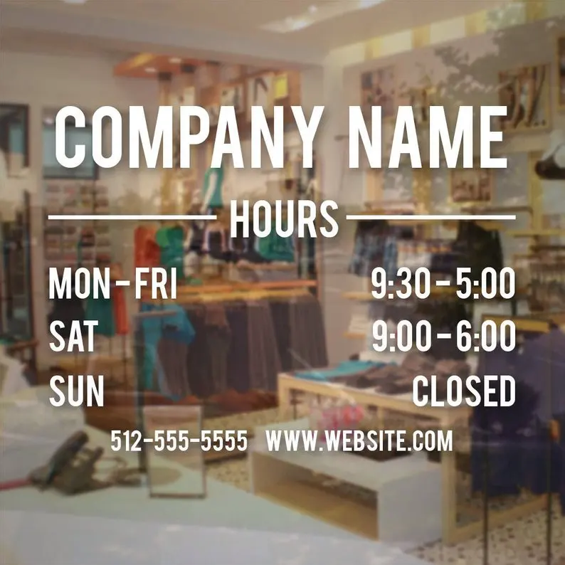 

Custom Company Name Wall Sticker Customized Store Hours Sign Window Sticker Business Vinyl Decal Hours of Operation StickerW780