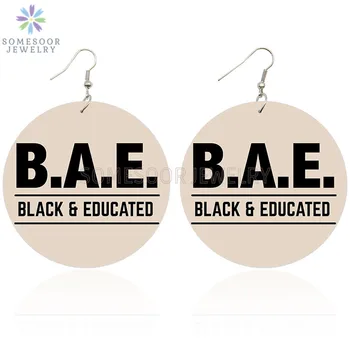 

SOMESOOR 6cm Flat Round Printed BAE Black Educated African Wooden Drop Earrings Afro Strong Sayings Design Dangle For Women Gift