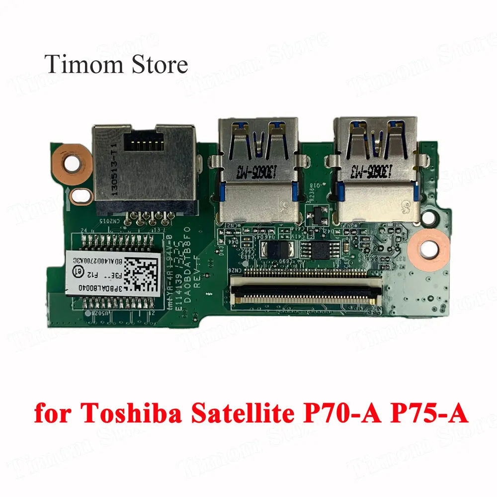 

for Toshiba Satellite P70-A P75-A P75-A7200 17.3" Dual USB Lan Board 100% Original Free Shipping E114139 A000240850 DA0BDATB8F0