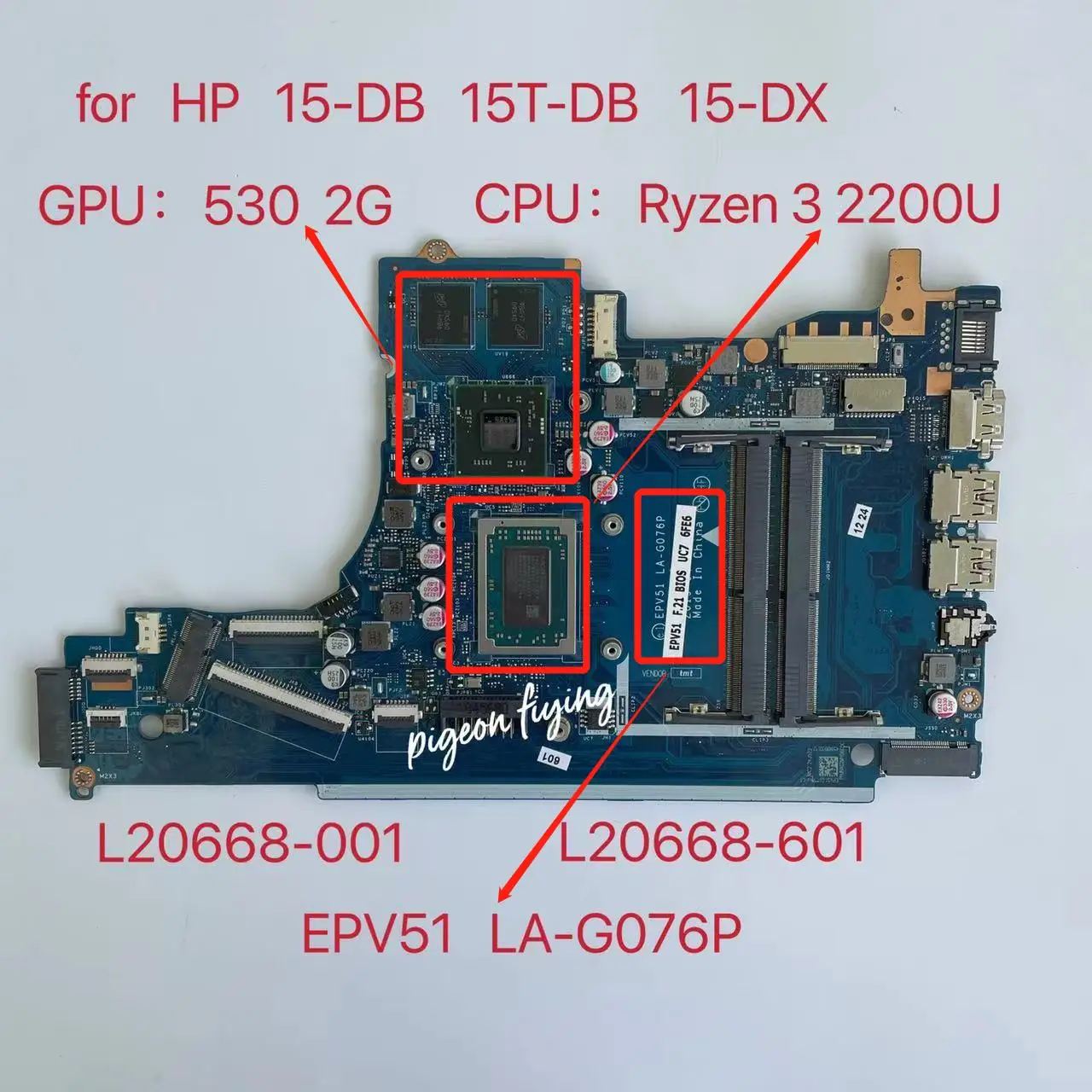 

EPV51 LA-G076P For HP 15T-DB 15-DB 15-DX Laptop Motherboard AMD Ryzen 3 2200U CPU Radeon 530 GPU DDR4 L20668-001 L20668-601