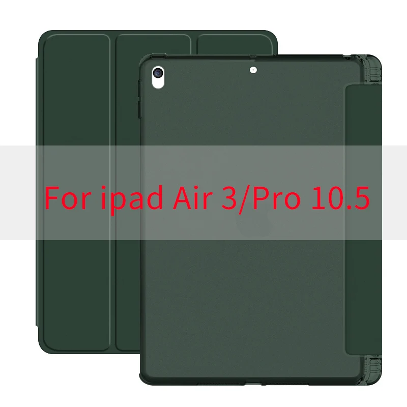Для iPad чехол 10,5 дюймов Чехол iPad Air3 pro 10,5 дюймов Чехол поколения Funda тонкий ТПУ силиконовый чехол Smart Cover для iPad10.5 - Цвет: Dark green