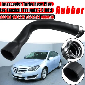 

Turbo Intercooler Hose Pipe 860118 1302275 13242121 0860118 Black For Vauxhall Insignia 2.0 Cdti 2008+