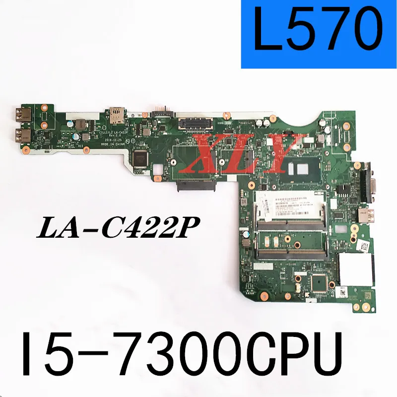 

FOR Lenovo Thinkpad L570 laptop motherboard LA-C422P I5-7300 CPU 01ER216, 01ER215, 01ER218, 01ER212, 01ER211, 01ER213, 01ER257