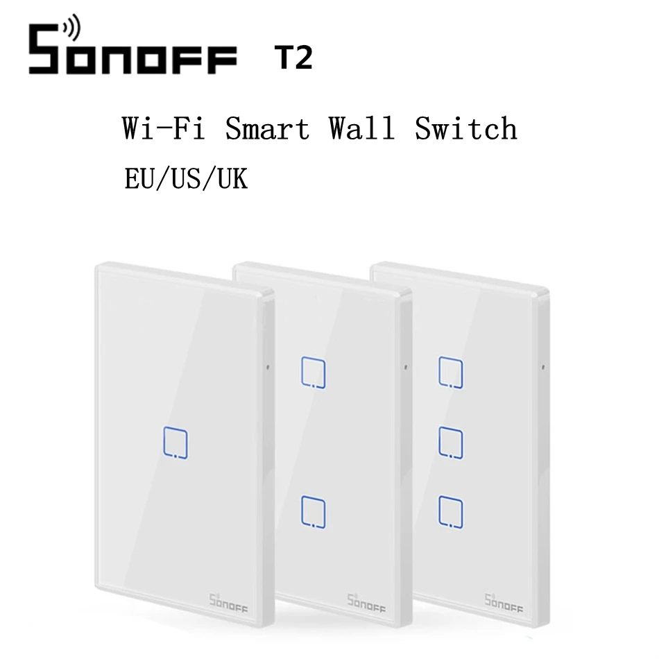 Интеллектуальный выключатель света SONOFF T2 по стандартам ЕС/США/Великобритании партии 1/2/3 с 433 МГц WI-FI настенный переключатель RF настенный сенсорный выключатель серии TX для умного дома работать с Alexa Google