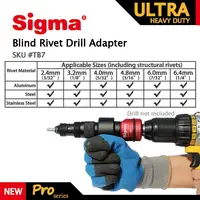 Sigma #TB7 ULTRA HEAVY DUTY Blind Pop Rivet Drill Adapter Cordless or Electric power drill adaptor alternative air rivet gun 2