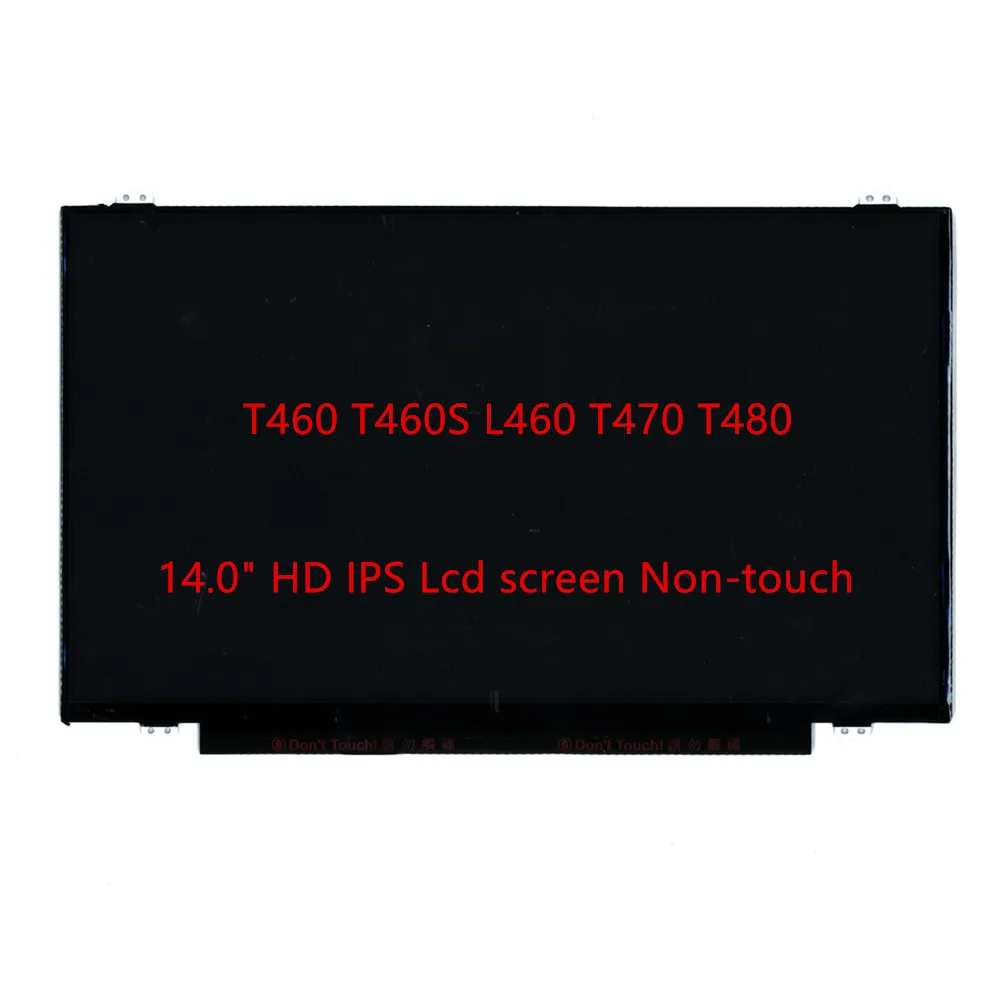 

For Lenovo Thinkpad T460 T460S L460 T470 T480 14.0" HD IPS Lcd screen Non-touch FRU 00UP061