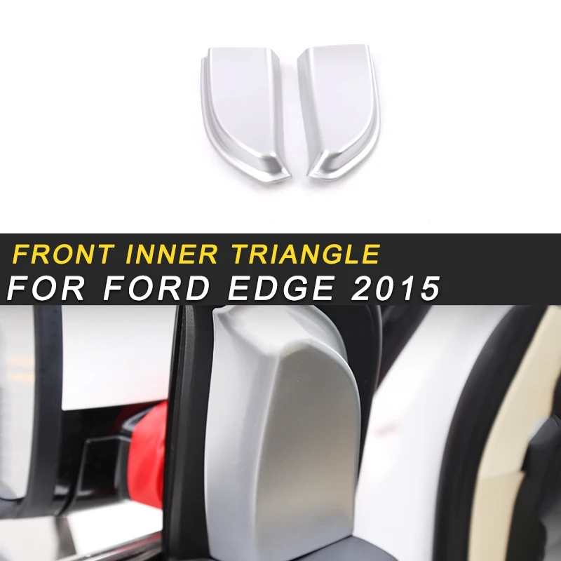 

For Ford Edge 2015 Car Styling Front Inner Triangle Panel Cover Trim Frame Sticker Interior Accessories