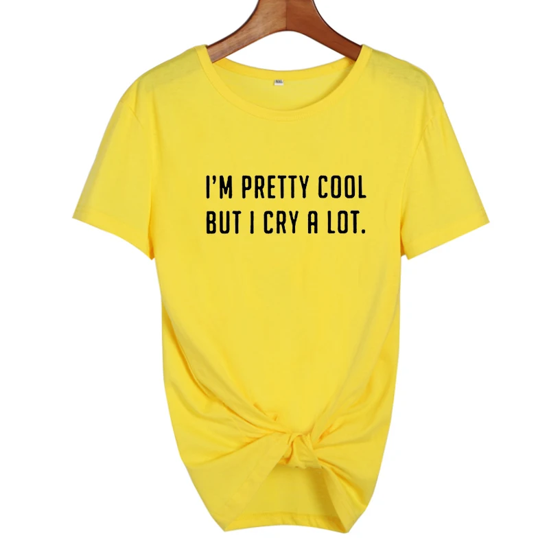 Футболка с надписью «I'm Pretty Cool But I Cry A Lot», смешная хипстерская футболка с надписью Tumblr, модные женские топы в стиле панк Харадзюку, размер S-XXL - Цвет: yellow-black