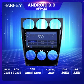 

Harfey 9" Android 9.0 GPS Car Navi Radio HD For Old Mazda 2004-2015 6 Support Steering Wheel Control 3G WIFI OBD2 Carplay DVR