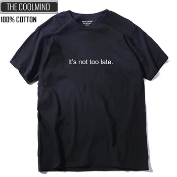 

COOLMIND QI0134A 100% cotton loose it's not too late print men T shirt casual short sleeve men tshirt tops tee shirts t-shirt