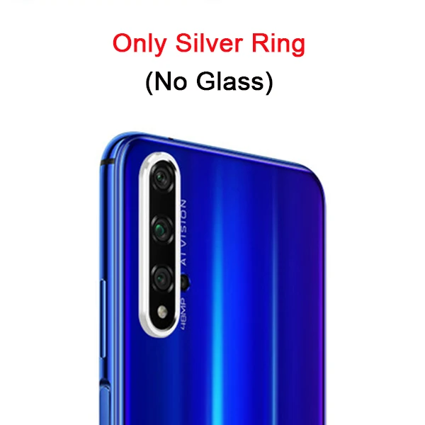 only silver ring Защита для объектива камеры на Honor 20 Pro 20i v20 View 20 10 Lite 8X 7A чехол с металлическим кольцом для huawei Nova 5i 5 - Цвет: only silver ring