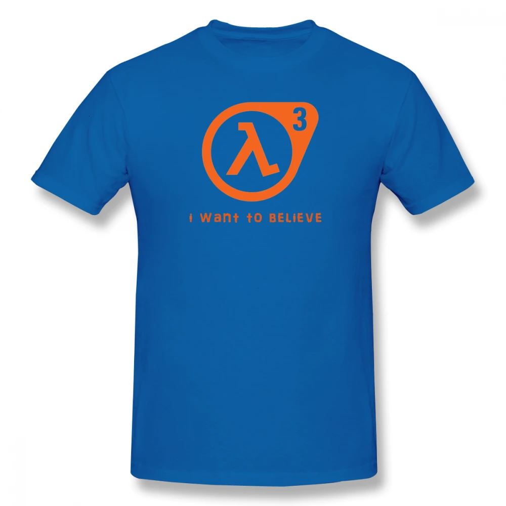 Blue one yona Half Life T Shirt Half Life 3 I Want To Believe T-Shirt 100 Percent Cotton Cute Tee Shirt Basic Short Sleeve Man Tshirt - Цвет: Blue