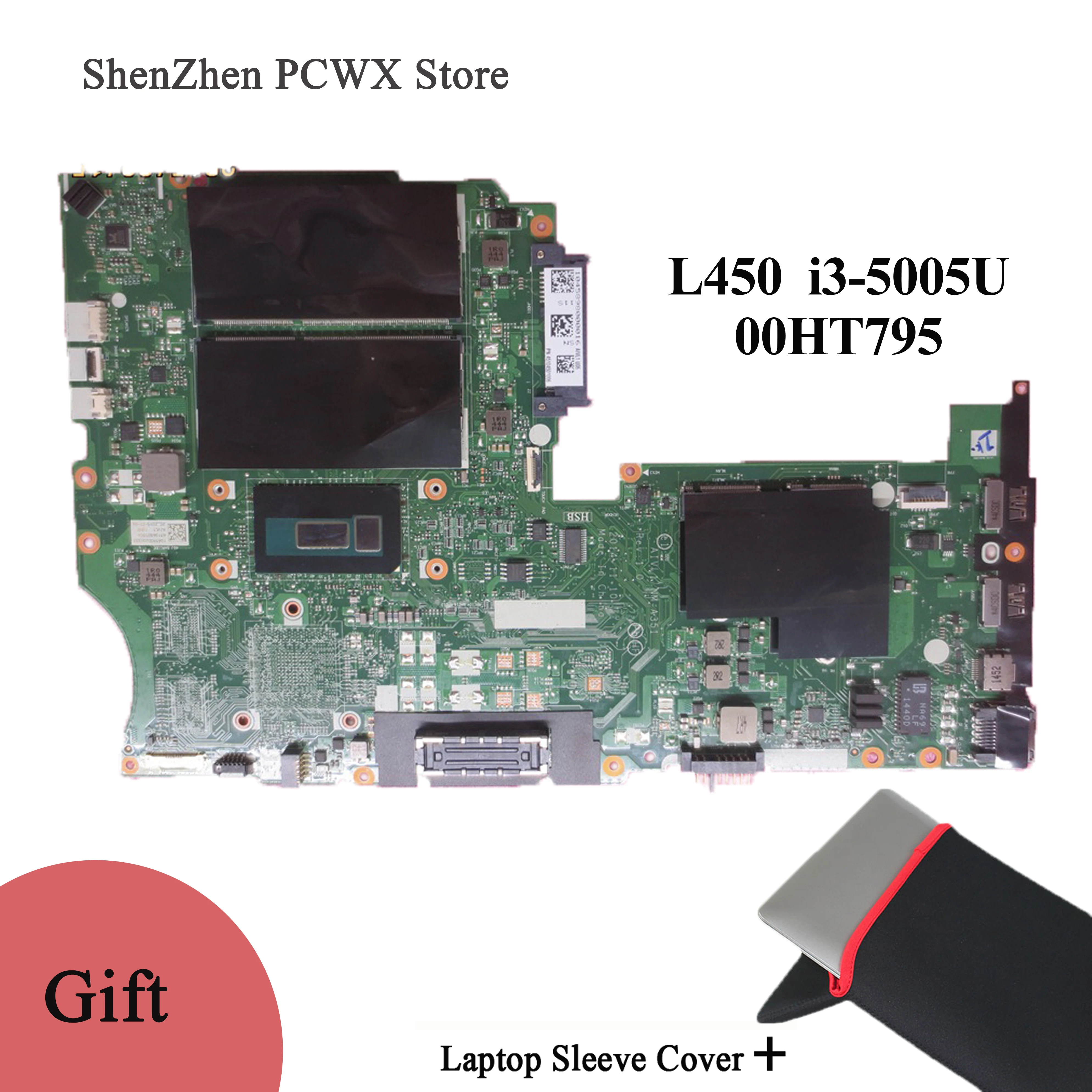 discounted  CPU i3-5005U DDR3 Integrated Graphics Card for Lenovo ThinkPad L450 Laptop Motherboard FRU 00HT795 