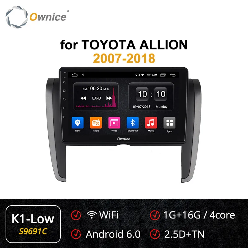 Ownice Автомагнитола Android 9,0 k3 k5 k6 Авторадио gps плеер для Toyota Allion t260 265 Премиум 2007+ 4G DSP 360 панорама оптический - Цвет: s9691 k1 low