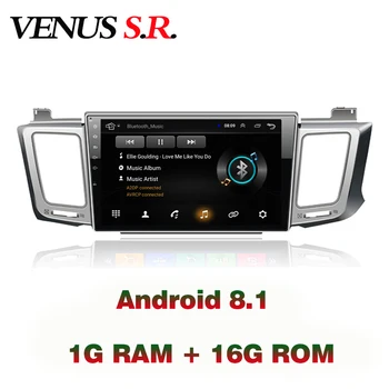 

VenusSR Android 8.1 2.5D car dvd for Toyota Rav4 Radio 2014-2017 multimedia Radio stereo gps navigation