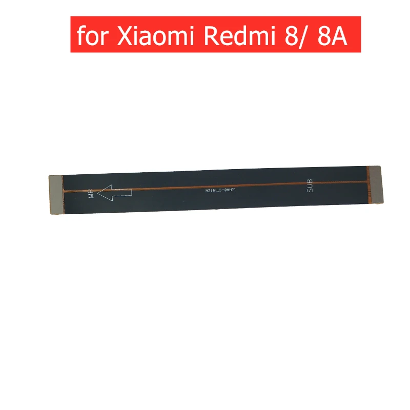 Для Xiaomi Redmi 8/ Redmi 8A материнская плата гибкий кабель материнская плата Подключения ЖК ленты гибкий кабель запасные части|Шлейфы для мобильных телефонов|   | АлиЭкспресс