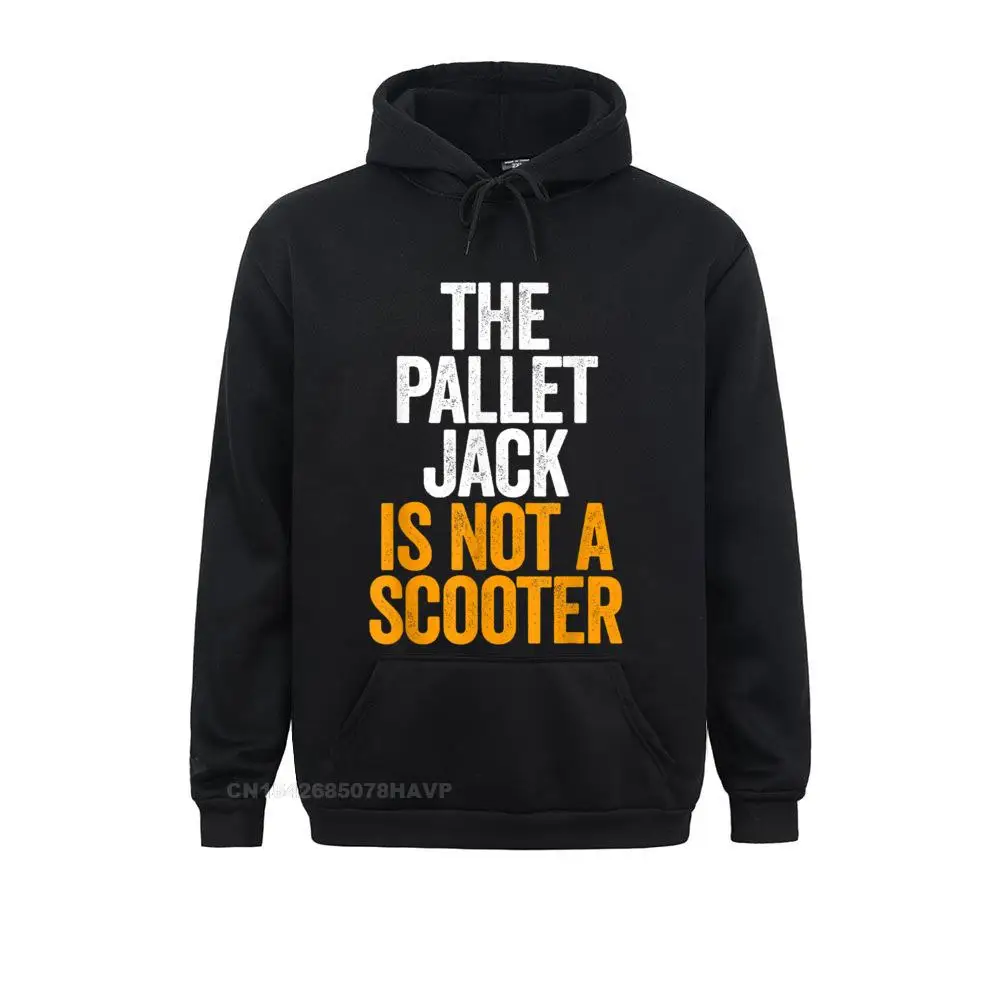 The Pallet Jack Is Not A Scooter Swagazon Felpa Con Cappuccio Di Sicurezza Felpe Con Cappuccio A Manica Lunga Felpe Da Uomo Cappe Casual Vendita Calda