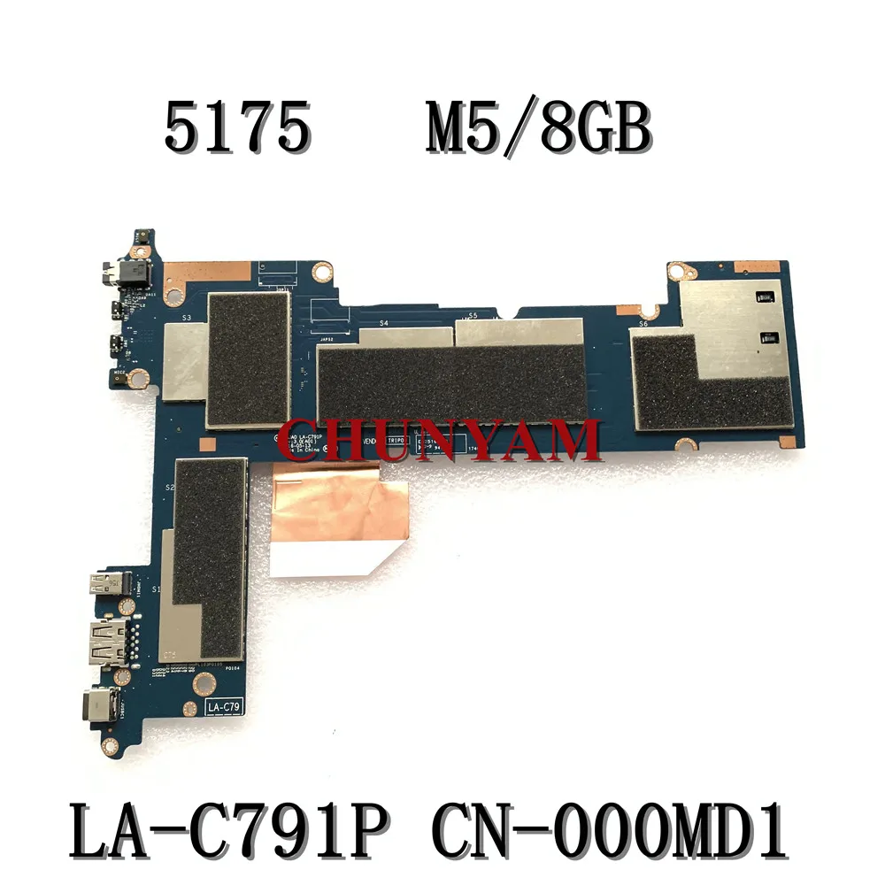 M5 / 8GB For dell Latitude 11" 5175 5179 Tablet Laptop Notebook Motherboard AAJA0 LA-C791P CN-000MD1 00MD1 Mainboard