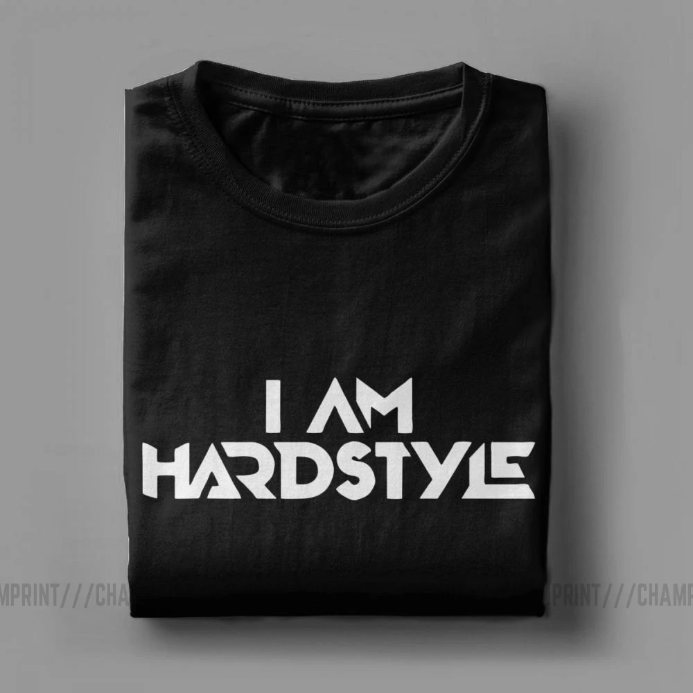 I Am Hardstyle Мужская Футболка Music Defqon Hardcore Dance DJ Techno Club Вечерние EDM футболка с коротким рукавом топы из хлопка