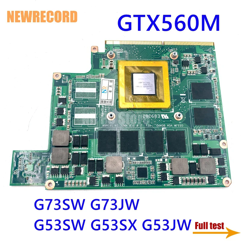 Видеокарта для ASUS G73SW G73JW G53SW G53SX G53JW VGA board GTX 560M GTX560M 60-N7CVG1000 N12E-GS-A1 2 ГБ DDR5 | Компьютеры