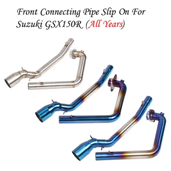 

Slip On For Suzuki GSX150R GSXR150 GSX-S150 GSX S150 Motorcycle GP Exhaust Full System Front Middle Pipe Link Mid Pipe Muffler