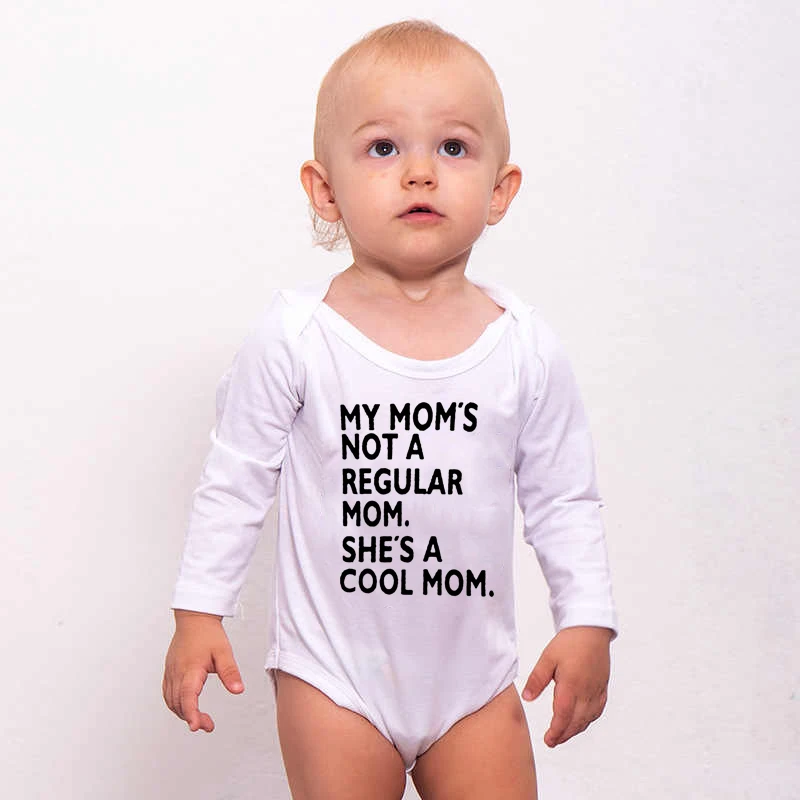 My Mom's Not A Regular Mom She's A Cool Mom Funny Baby Rompers Boys