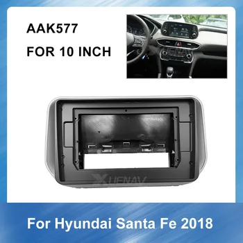 

10 Inch for Hyundai Santa Fe 2018 Car Radio installation Dashboard GPS mp5 Plastic Fascia Panel frame Special Dash Trim Kit Fram
