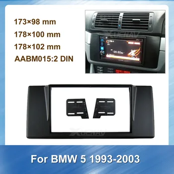 

Fascia Car Radio for BMW 5 1993-2003 Autoradio Stereo Panel Dash Mount Trim Installation Kit Frame 2Din Car DVD Player Bazel